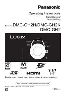 Panasonic Lumix GH2 manual. Camera Instructions.